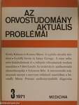 Az orvostudomány aktuális problémái 1971/3.