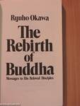 The Rebirth of Buddha