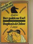 Der goldene Esel/Daphnis und Chloe