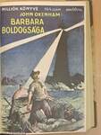 Fekete ország/Barbara boldogsága/Bárki vagy, szeretlek!/Prospero barátom