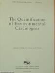 The Quantification of Environmental Carcinogens