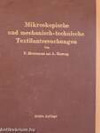 Mikroskopische und mechanisch-technische Textiluntersuchungen