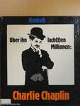Über ihn lach(t)en Millionen: Charlie Chaplin