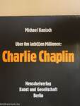 Über ihn lach(t)en Millionen: Charlie Chaplin