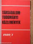 Társadalomtudományi Közlemények 1980/1-4.