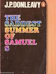The Saddest Summer of Samuel S