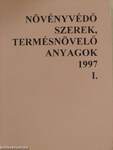 Növényvédő szerek, termésnövelő anyagok 1997. I-II.