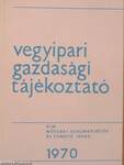 Vegyipari Gazdasági Tájékoztató 1970/1-6.