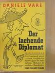 Der Lachende Diplomat