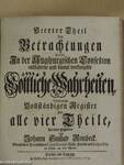 Dritter Theil Der Betrachtungen über die in der Augspurgischen Confession enthaltene und damit verknüpfte göttliche Wahrheiten III-IV. (gótbetűs)