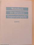 Wörterbuch der deutschen Gegenwartssprache 3.