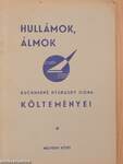 Hullámok, Álmok