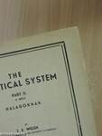 The practical system II.