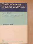 Cortisonderivate in Klinik und Praxis