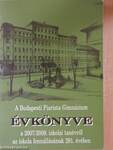 A Budapesti Piarista Gimnázium Évkönyve a 2007/2008. iskolai tanévről az iskola fennállásának 291. évében