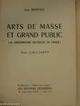 Arts de masse et grand public