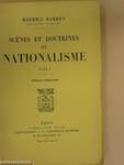 Scénes et Doctrines du Nationalisme I-II.