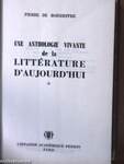 Une anthologie vivante de la littérature d'aujourd'hui I.