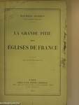 La grande pitié des églises de France