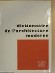 Dictionnaire de l'architecture moderne