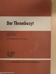 Der Thrombozyt