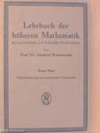 Lehrbuch der höheren Mathematik für Universitäten und Technische Hochschulen I.