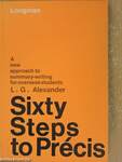 Sixty Steps to Précis