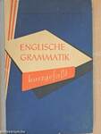 Englische Grammatik - Kurzgefasst