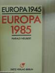 Europa 1945 - Europa 1985