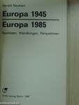 Europa 1945 - Europa 1985