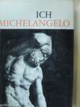 Ich Michelangelo