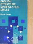 English Structure Manipulation Drills