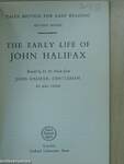 The Early Life of John Halifax