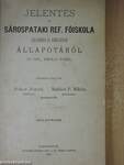 Jelentés a Sárospataki Ref. Főiskola (akadémia és gimnázium) állapotáról az 1881/2. iskolai évben