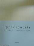 Typochondria