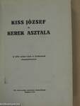 Kiss József és kerek asztala