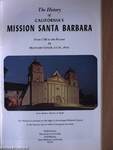 The History of California's Mission Santa Barbara