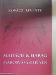 Madách & Harag Marosvásárhelyen