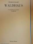 Waldhaus