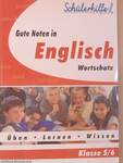 Gute Noten in Englisch - Wortschatz