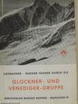 Kleiner Führer durch die Glockner- und Venediger-Gruppe