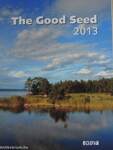 The Good Seed 2013