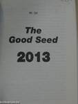 The Good Seed 2013