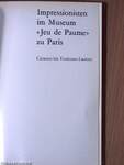 Impressionisten im Museum «Jeu de Paume» zu Paris