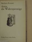 Anna, die Widerspenstige