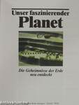 Unser faszinierender Planet