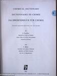 Chemical Dictionary/Dictionnaire de Chimie/Fachwörterbuch für Chemie