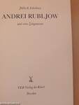 Andrei Rubljow und seine Zeitgenossen