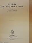 Behind the Surgeon's Mask