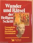 Wunder und Rätsel der Heiligen Schrift